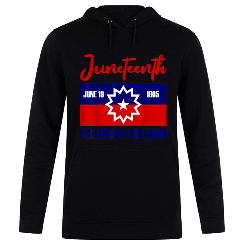 Juneteenth Celebrate Freedom Black Hoodie