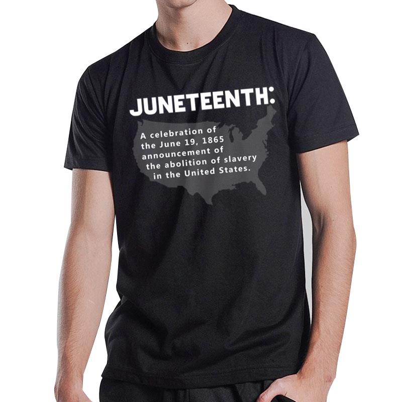 Juneteenth Celebrates Freedom Black African American History T-Shirt