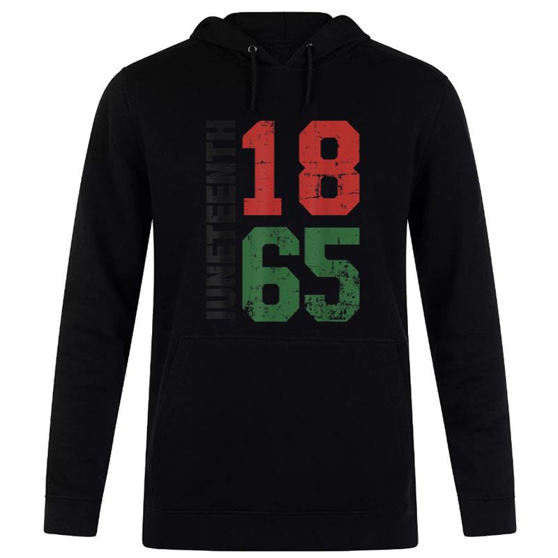 Juneteenth Celebrating 1865 Black American History Hoodie