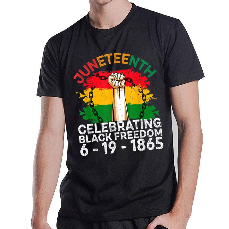 Juneteenth Celebrating Afro American Pride Black Freedom T-Shirt