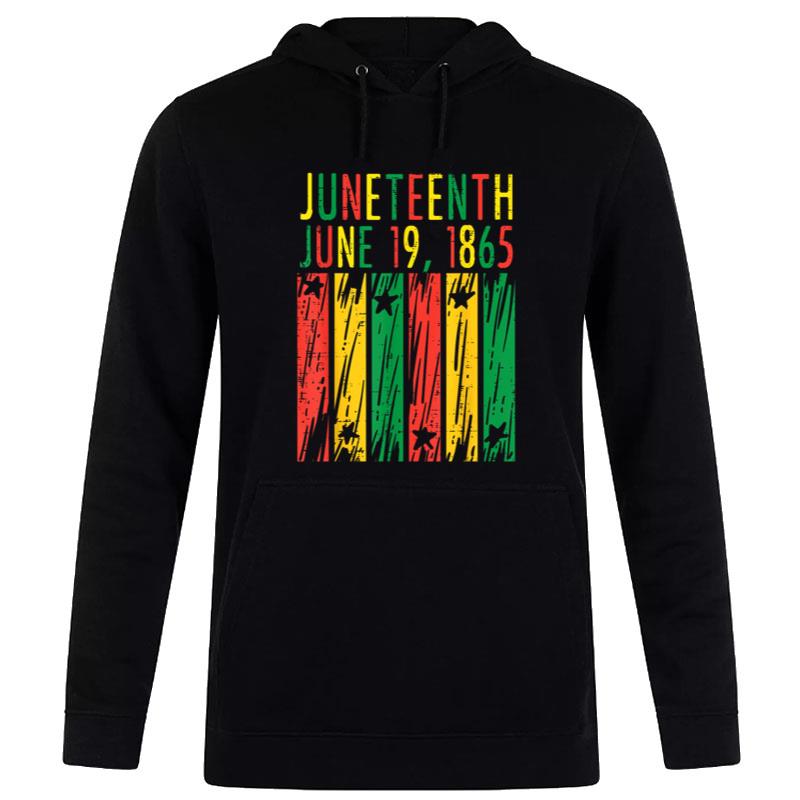 Juneteenth Flag 1865 June 19Th Black African Pride Hoodie