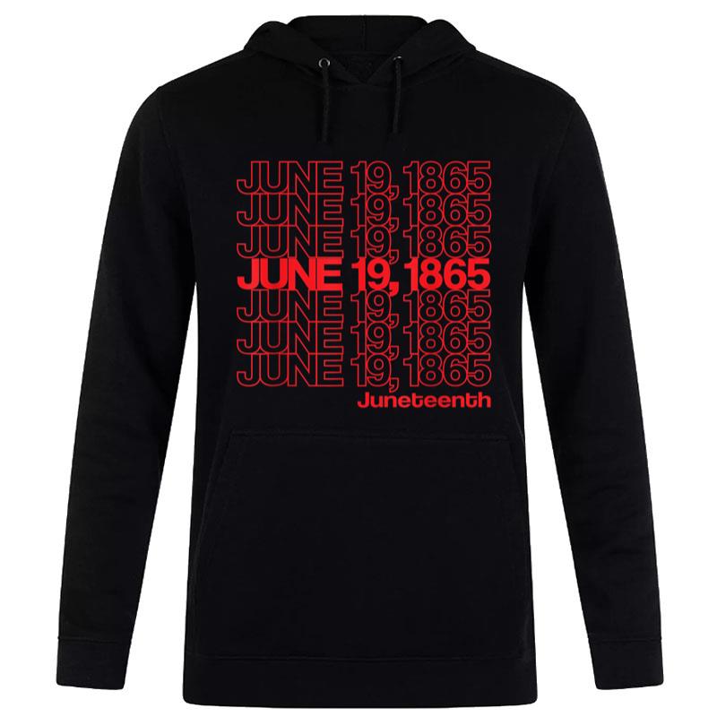 Juneteenth Freedom Day Emancipation Day Thank You Bag Style Hoodie