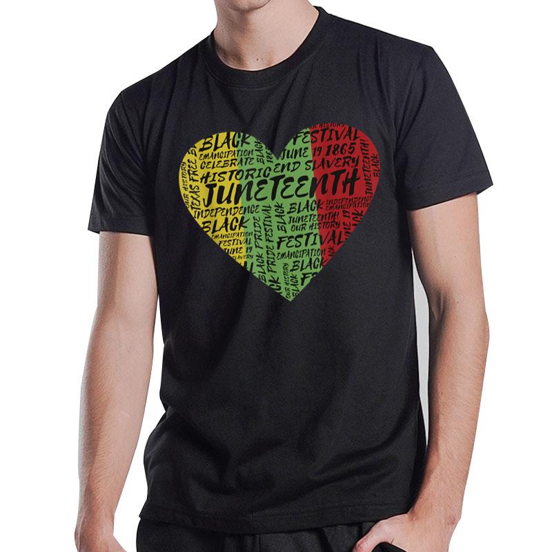 Juneteenth Heart African American Black History Pride T-Shirt