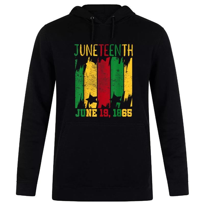 Juneteenth June 19Th 1865 Juneteenth Freedom Day Hoodie