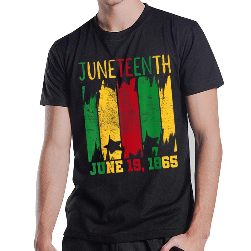 Juneteenth June 19Th 1865 Juneteenth Freedom Day T-Shirt