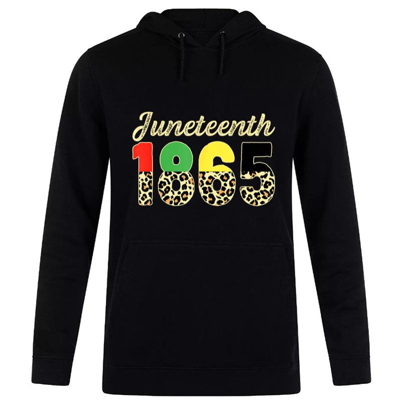 Juneteenth Leopard 1865 American African Blm Black History Hoodie