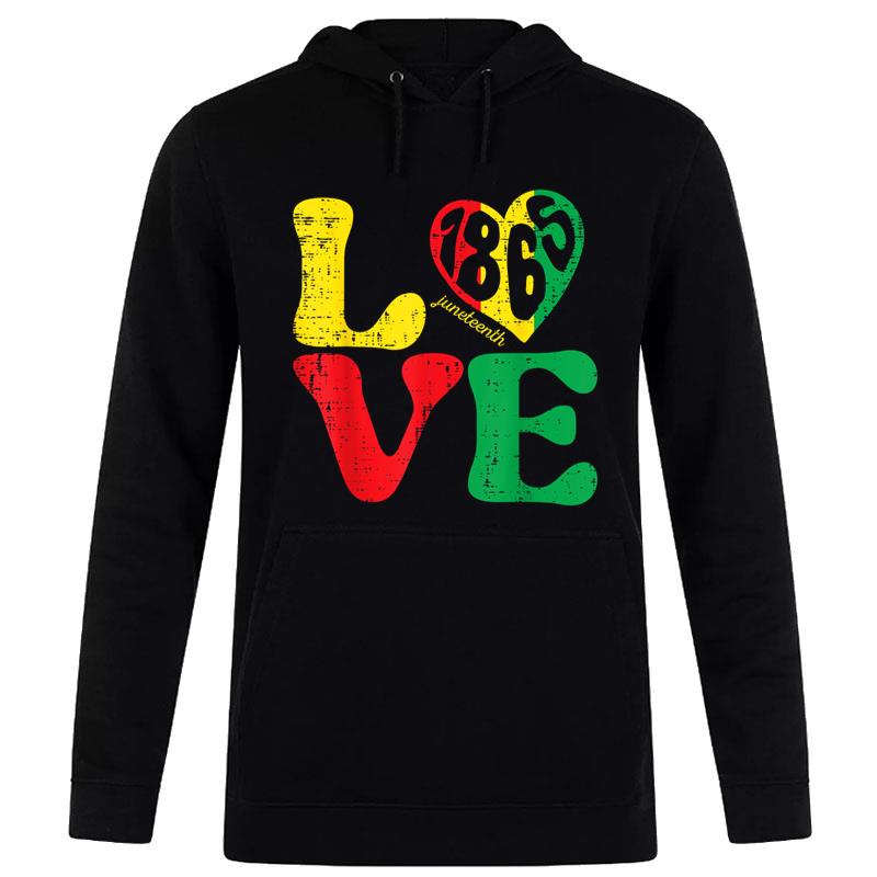 Juneteenth Love 1865 African American Pride Hoodie