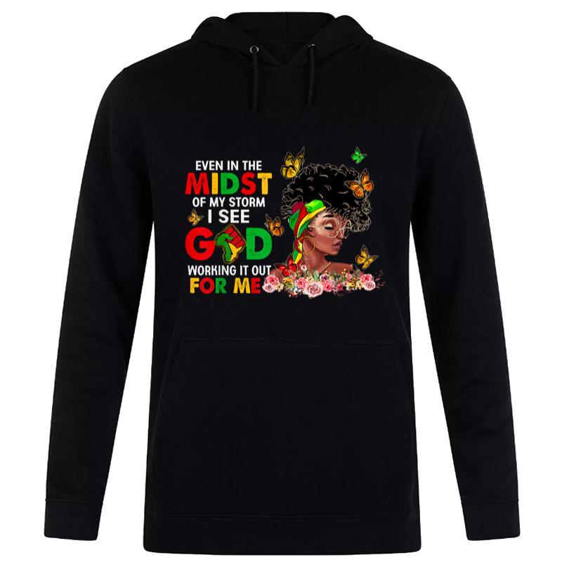 Juneteenth Outfit Flowers Butterfly Even In The Midst Hoodie