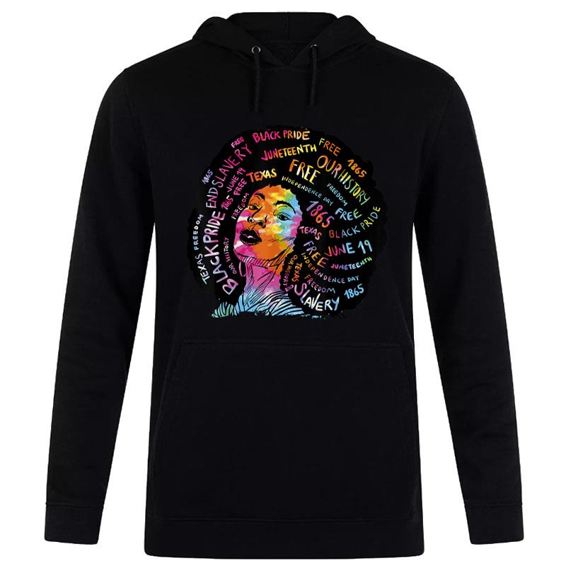 Juneteenth Queen Afro Hair Free-Ish African American Hoodie