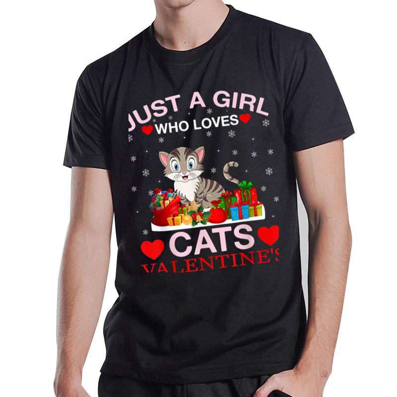 Just A Girl Who Love Cats And Valentines T-Shirt