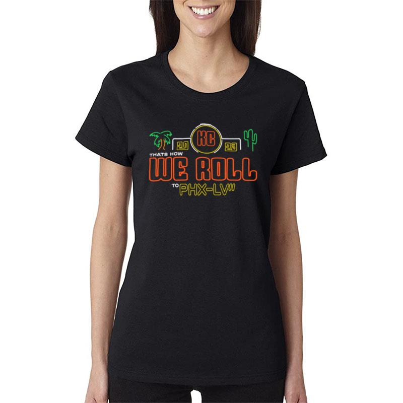 KC 2023 Thats How We Roll Women T-Shirt