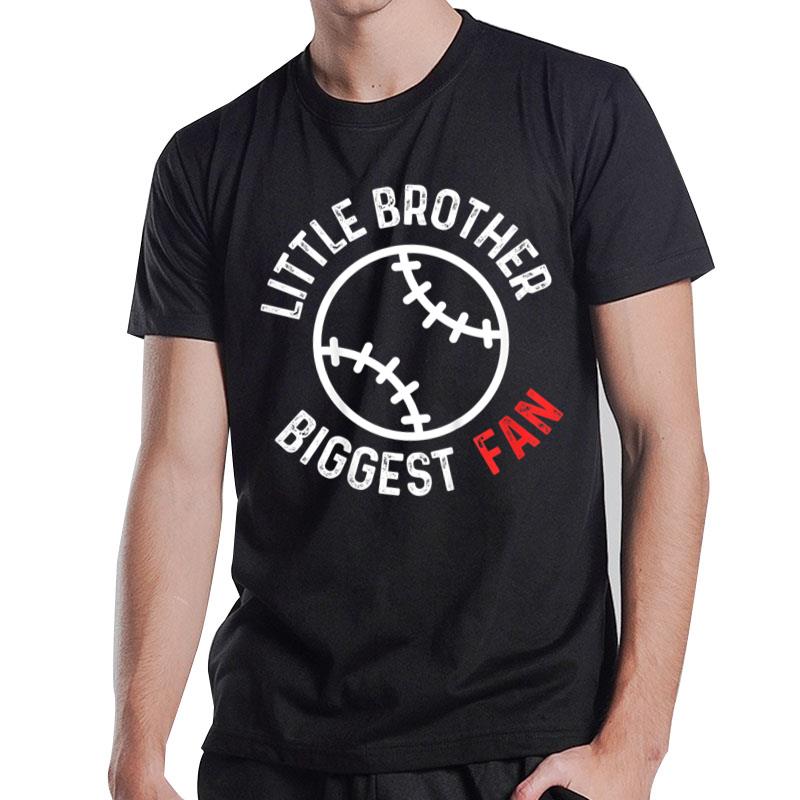 Kids Little Brother Biggest Fan Baseball Season For Boys T-Shirt