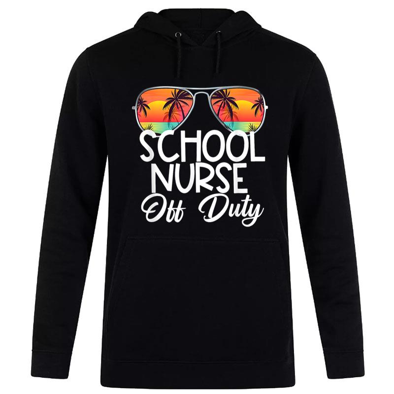 Last Day of School Summer School Nurse Off Duty Women T-Shirt