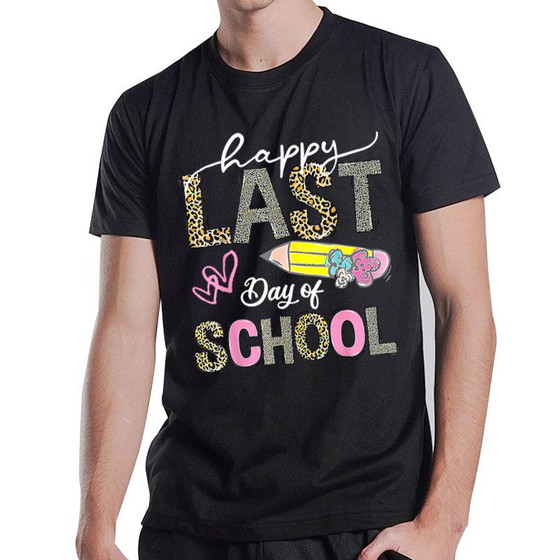 Leopard Happy Last Day Of School Graduate Summer Funny Gift T-Shirt