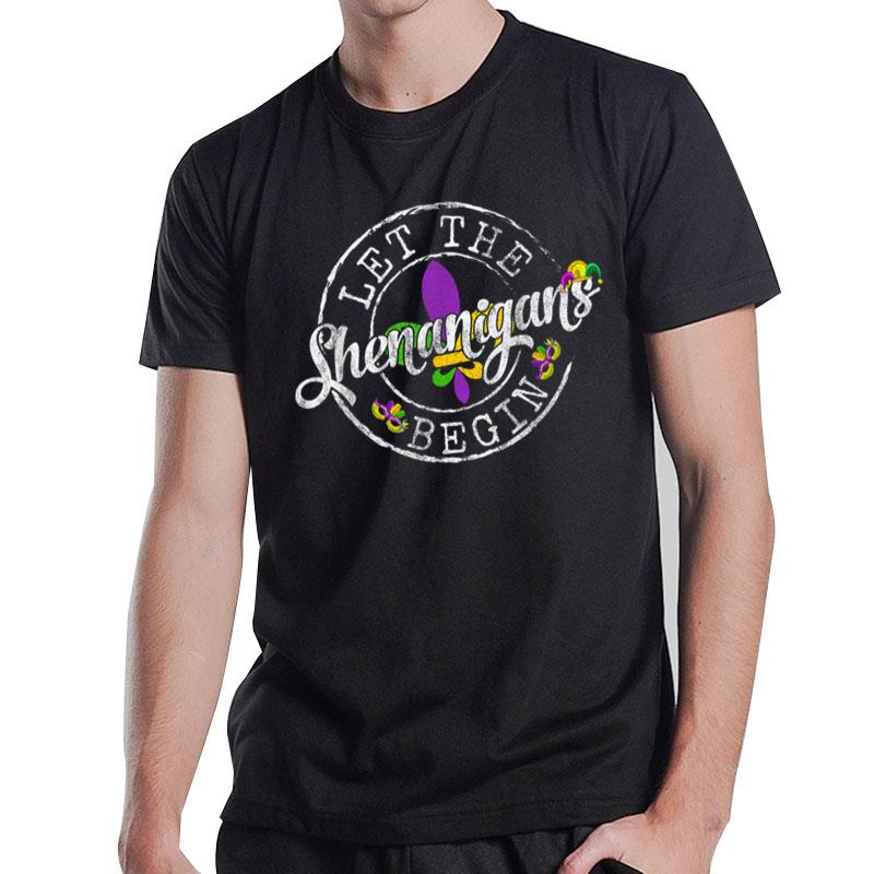 Let The Shenanigans Begin Mardi Gras Shirt Kids Men Women T-Shirt