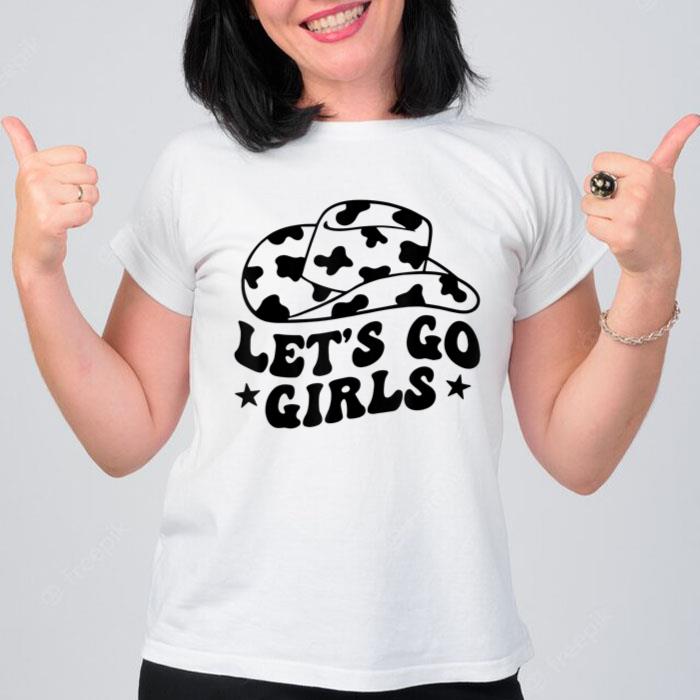 Let's Go Girls Cowgirl Western Gifts For Girls Women Women T-Shirt