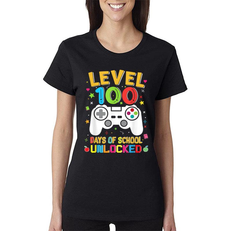 Level 100 Days Of School Unlocked Gamer 100Th Day Of School Women T-Shirt