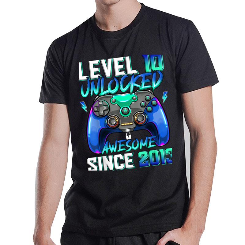Level 10 Unlocked Awesome Since 2013 10Th Birthday For Boys T-Shirt