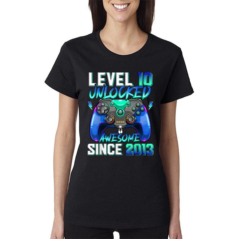 Level 10 Unlocked Awesome Since 2013 10Th Birthday For Boys Women T-Shirt