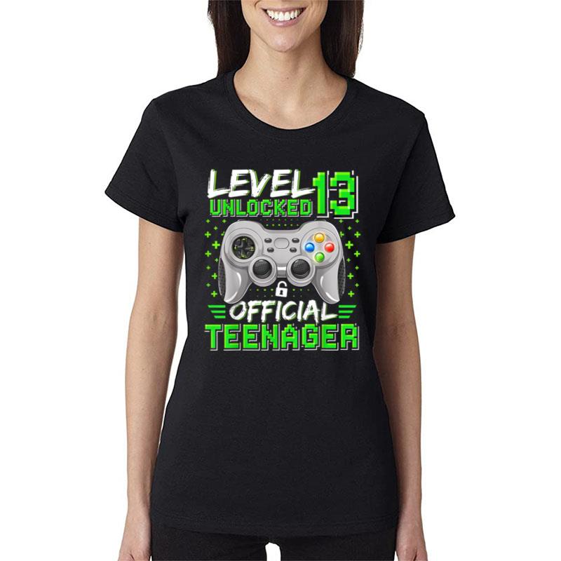 Level 13 Unlocked Officialnager 13Th Birthday Gamer Women T-Shirt