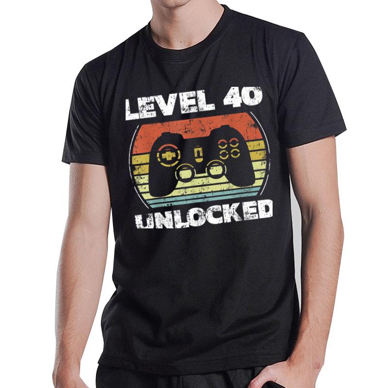 Level 40 Unlocked Funny Video Gamer 40Th Birthday T-Shirt