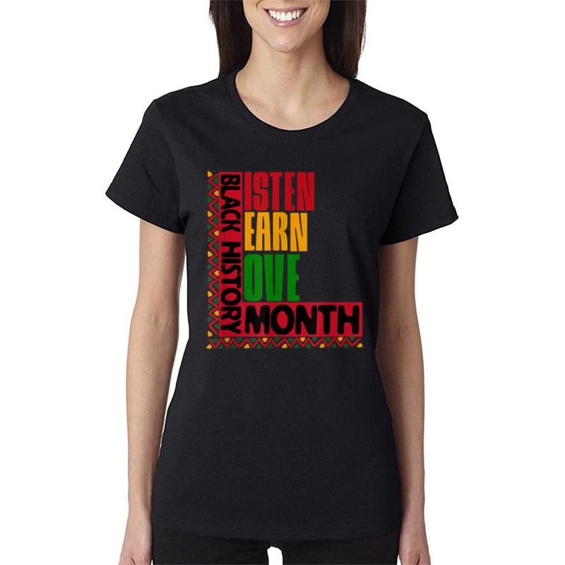 Listen Learn Love African American Teach Black History Month Ver 2 Women T-Shirt