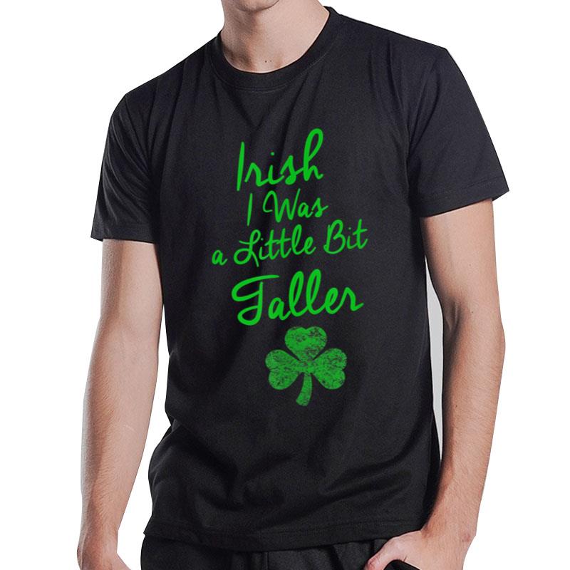 Little Bit Taller Shamrock Green Clover Boy Girl T-Shirt