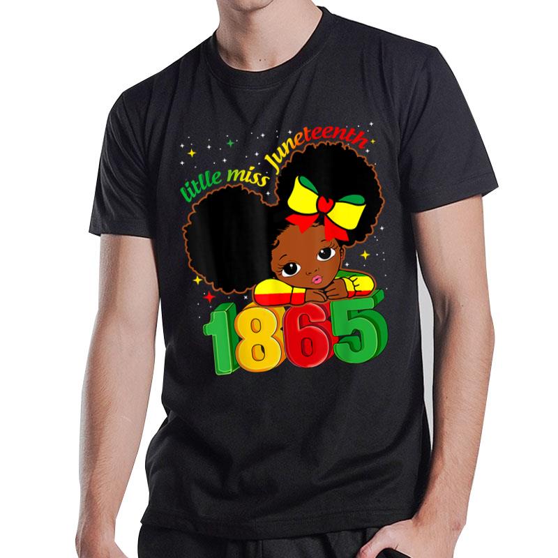 Little Miss Juneteenth 1865 Black Melanin Toddler T-Shirt