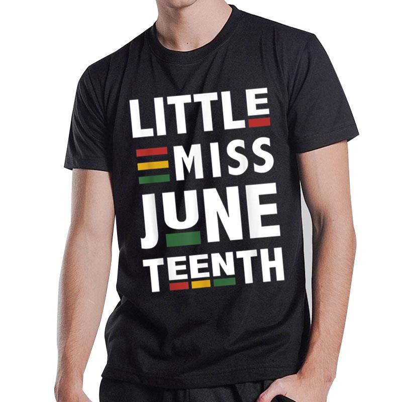 Little Miss Juneteenth Celebrating American African Freedom T-Shirt