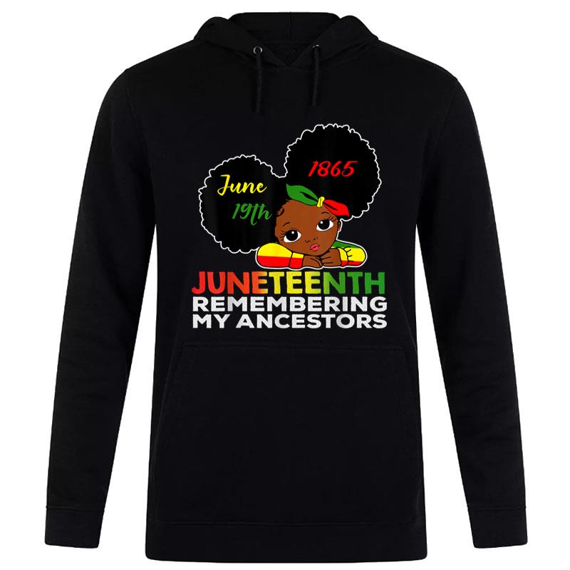 Little Miss Juneteenth Remembering My Ancestors Black Hoodie