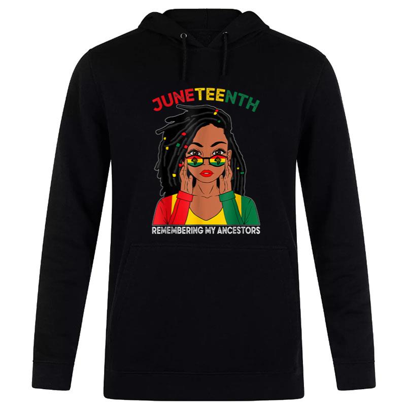 Loc'D Hair Black Man Remebering My Ancestors Juneteenth Hoodie