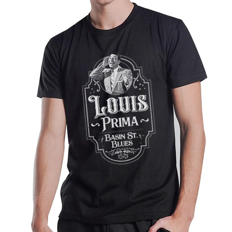 Louis Prima Basin Street Blues Tribute Louis Armstrong T-Shirt