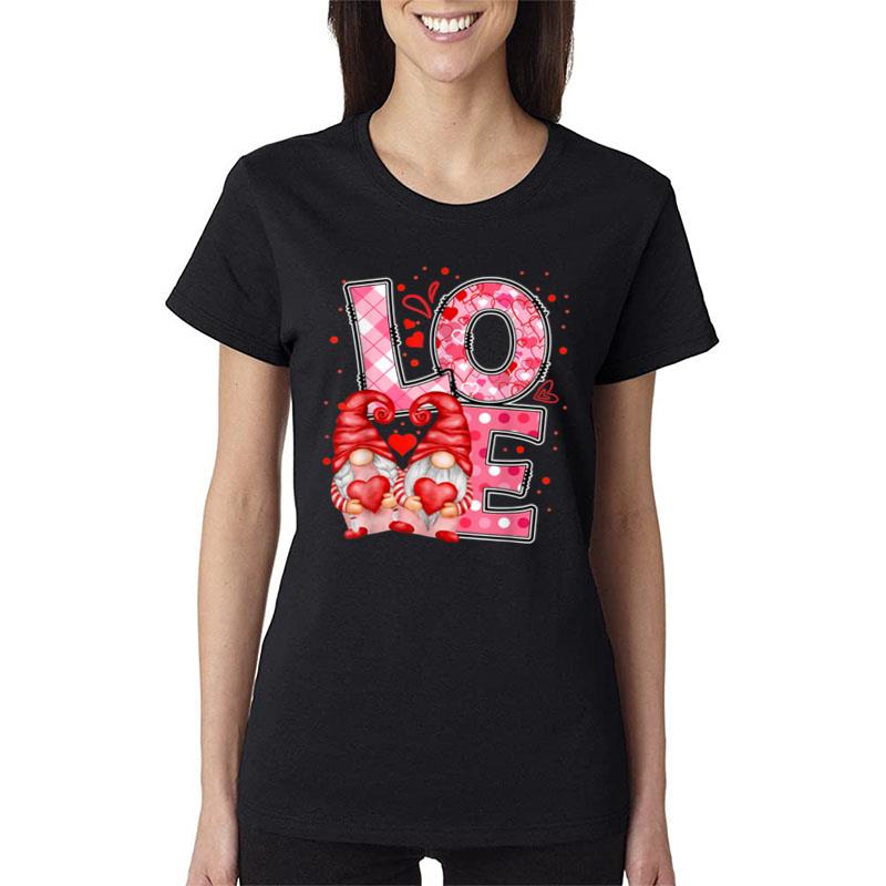 Love Gnome Valentines Day Love Valentines Gnomes Hearts Women T-Shirt