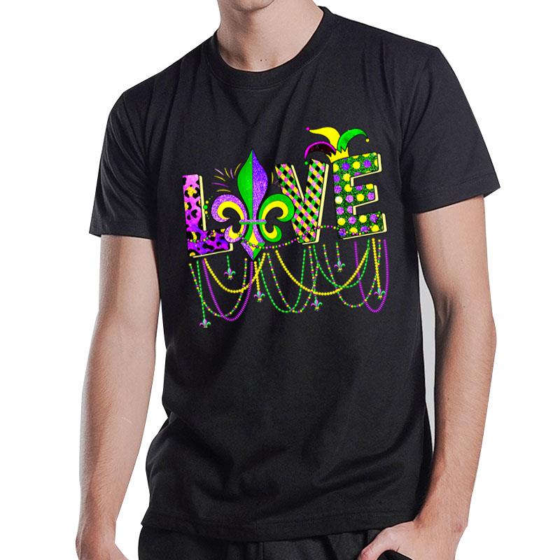 Love Mardi Gras Beads For Women Funny Carnival Parade T-Shirt