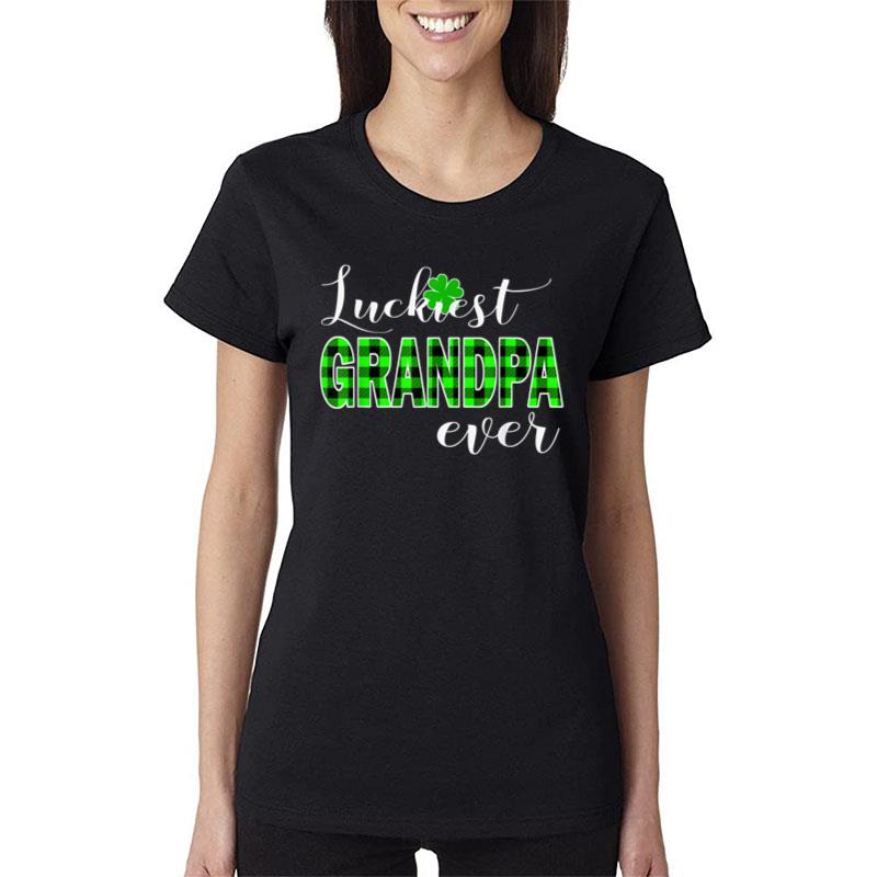 Luckiest Grandpa Ever Shamrock Green Clover Boy Girl Women T-Shirt