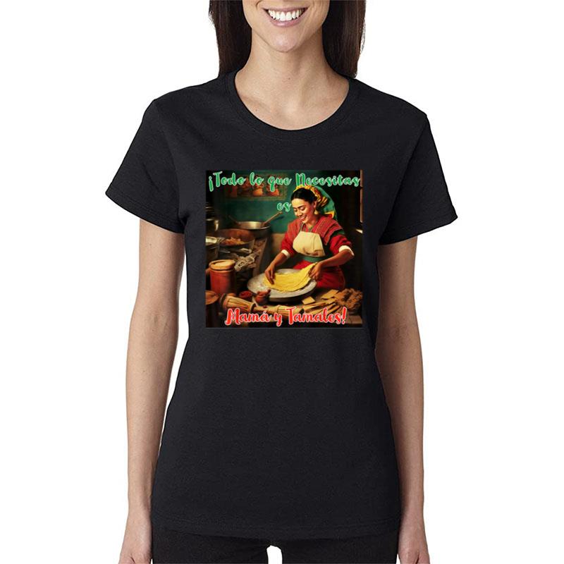 Mama Y Tamales Women T-Shirt