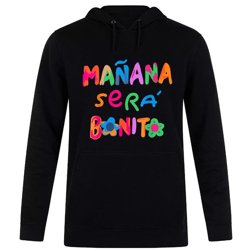 Ma?na ser?bonito Tomorrow will be beautiful Women T-Shirt