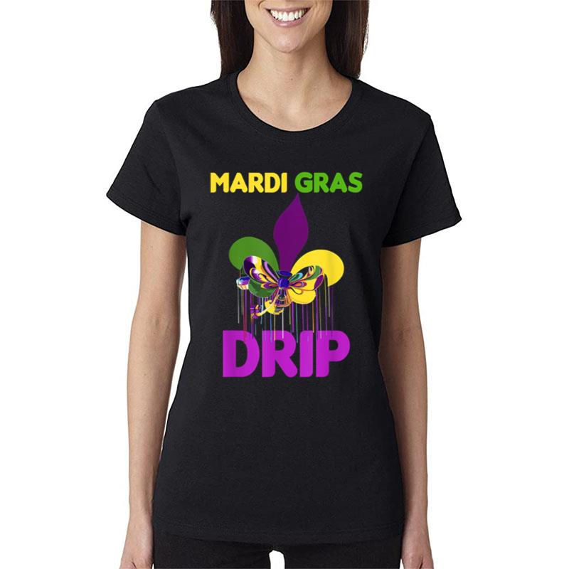 Mardi Gras Drip Cute Mardi Gras Carnival Costume Parade Women T-Shirt