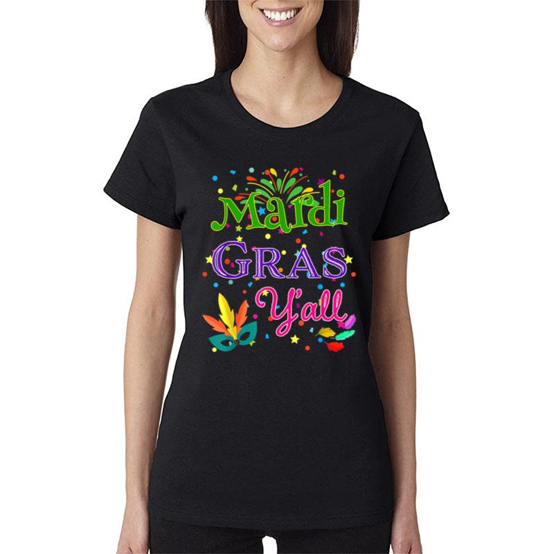 Mardi Gras Yall Shirt Men Womens Kids Mask Celebration Gift Women T-Shirt