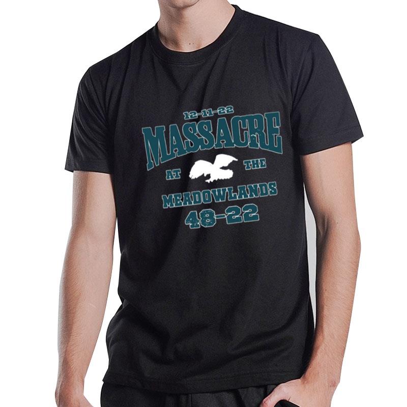 Massacre Meadowlands Barstool Sport T-Shirt