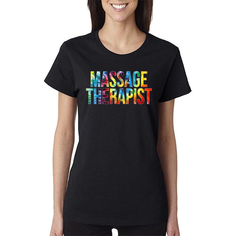 Massage Therapist Appreciation Day Women T-Shirt