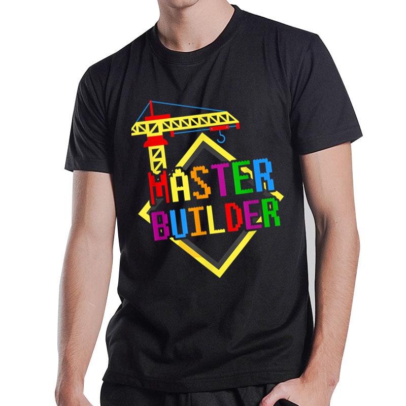 Master Builder Engineer Building Blocks Bricks Bricklayer T-Shirt