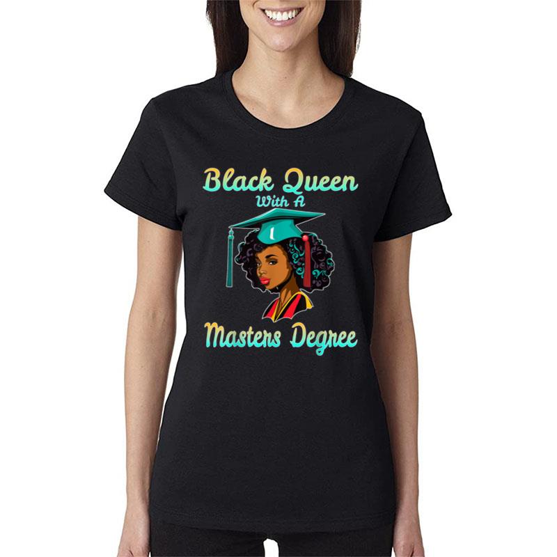 Masters Degree Graduation Black Queen African American Msw Women T-Shirt