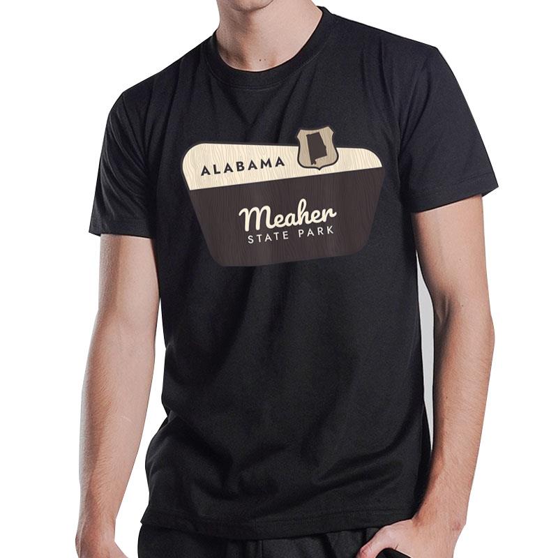 Meaher State Park Alabama Al Welcome Sign Vacation T-Shirt