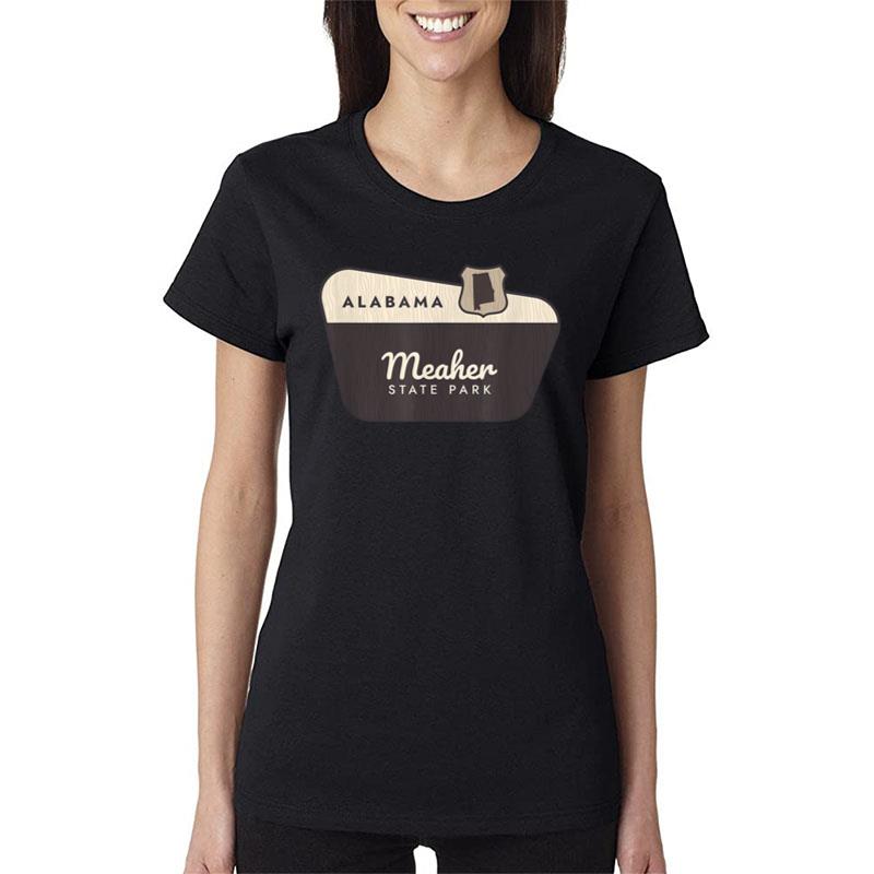 Meaher State Park Alabama Al Welcome Sign Vacation Women T-Shirt