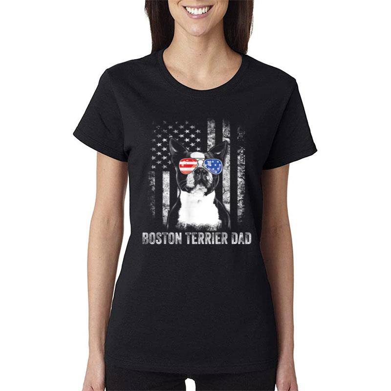 Mens Boston Terrier Dad American Flag 4Th Of July Dog Fathers Day Women T-Shirt