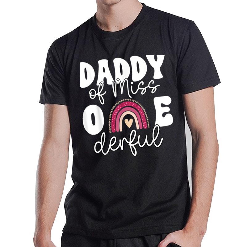 Mens Daddy Of Little Miss Onederful Shirt 1St Bday Boho Rainbow T-Shirt