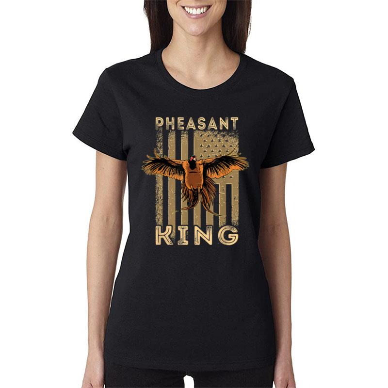 Mens Pheasant Hunting Usa American Pheasant King Pheasant Hunter Women T-Shirt