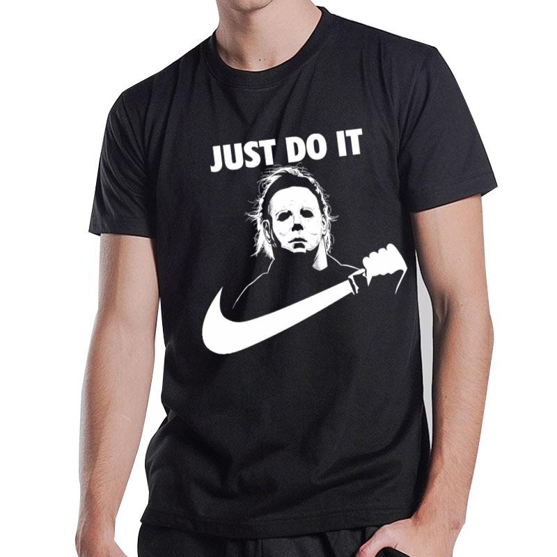 Michael Myers Nike Just Do It T-Shirt