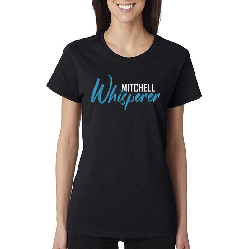 Mitchell Whisperer T Shirt Name Mitchells Women T-Shirt